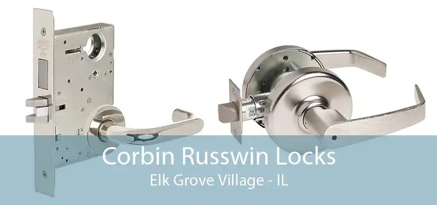 Corbin Russwin Locks Elk Grove Village - IL