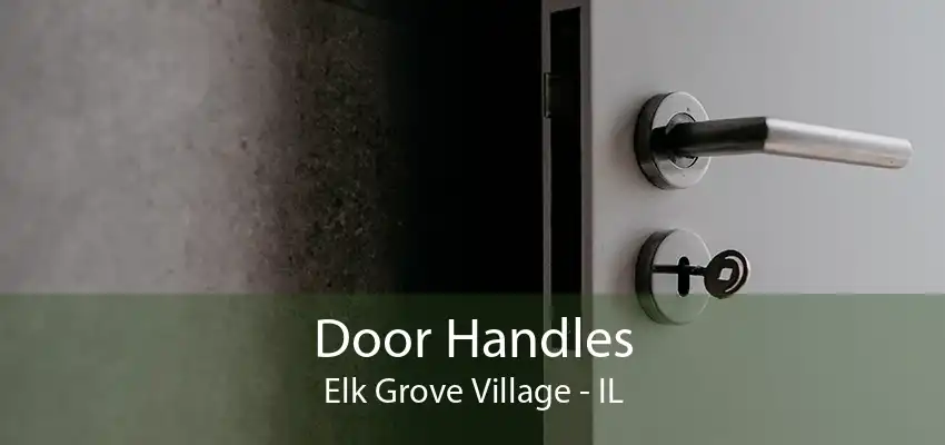 Door Handles Elk Grove Village - IL