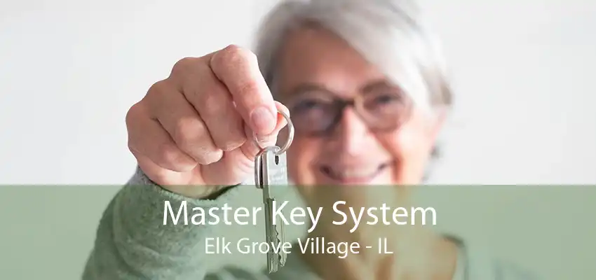 Master Key System Elk Grove Village - IL