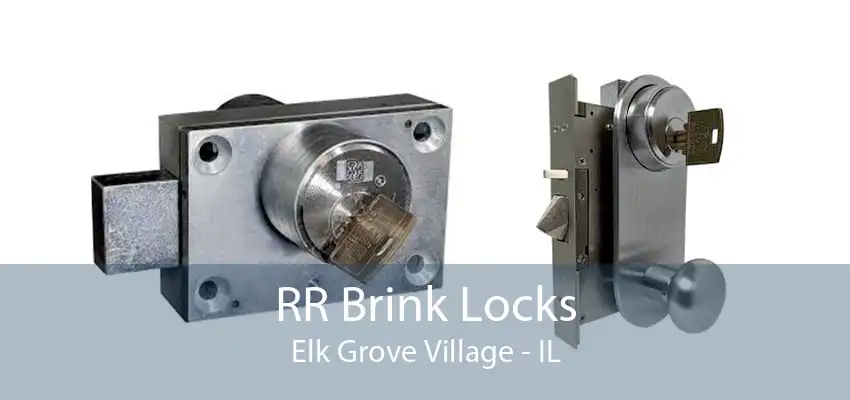 RR Brink Locks Elk Grove Village - IL