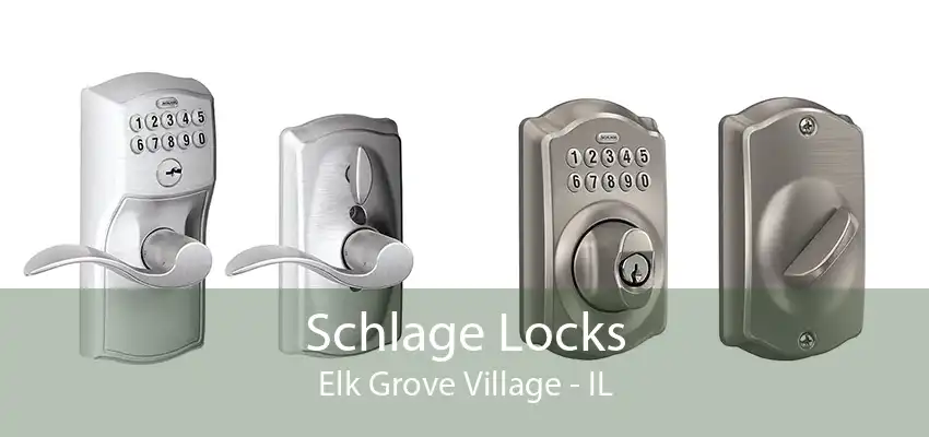 Schlage Locks Elk Grove Village - IL